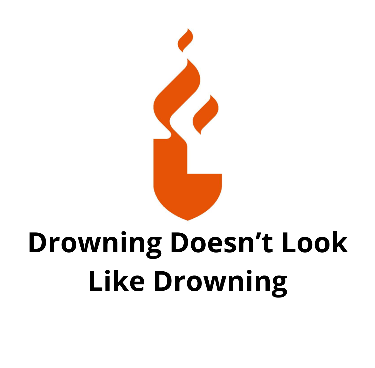 Drowning Doesn’t Look Like Drowning