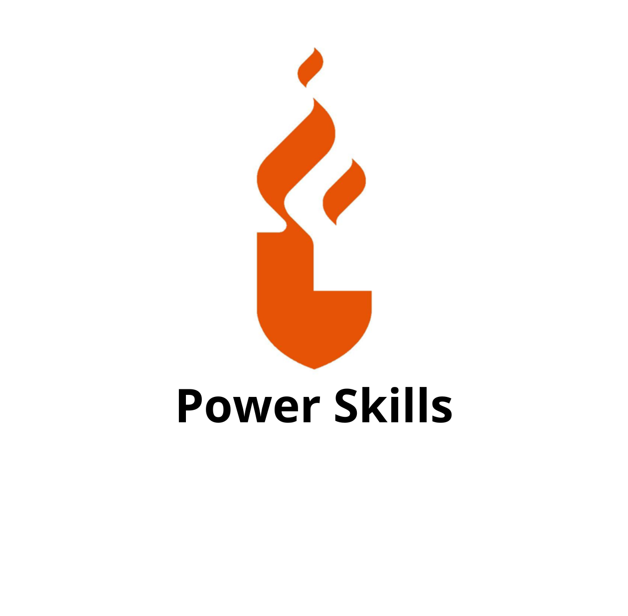 Power Skills