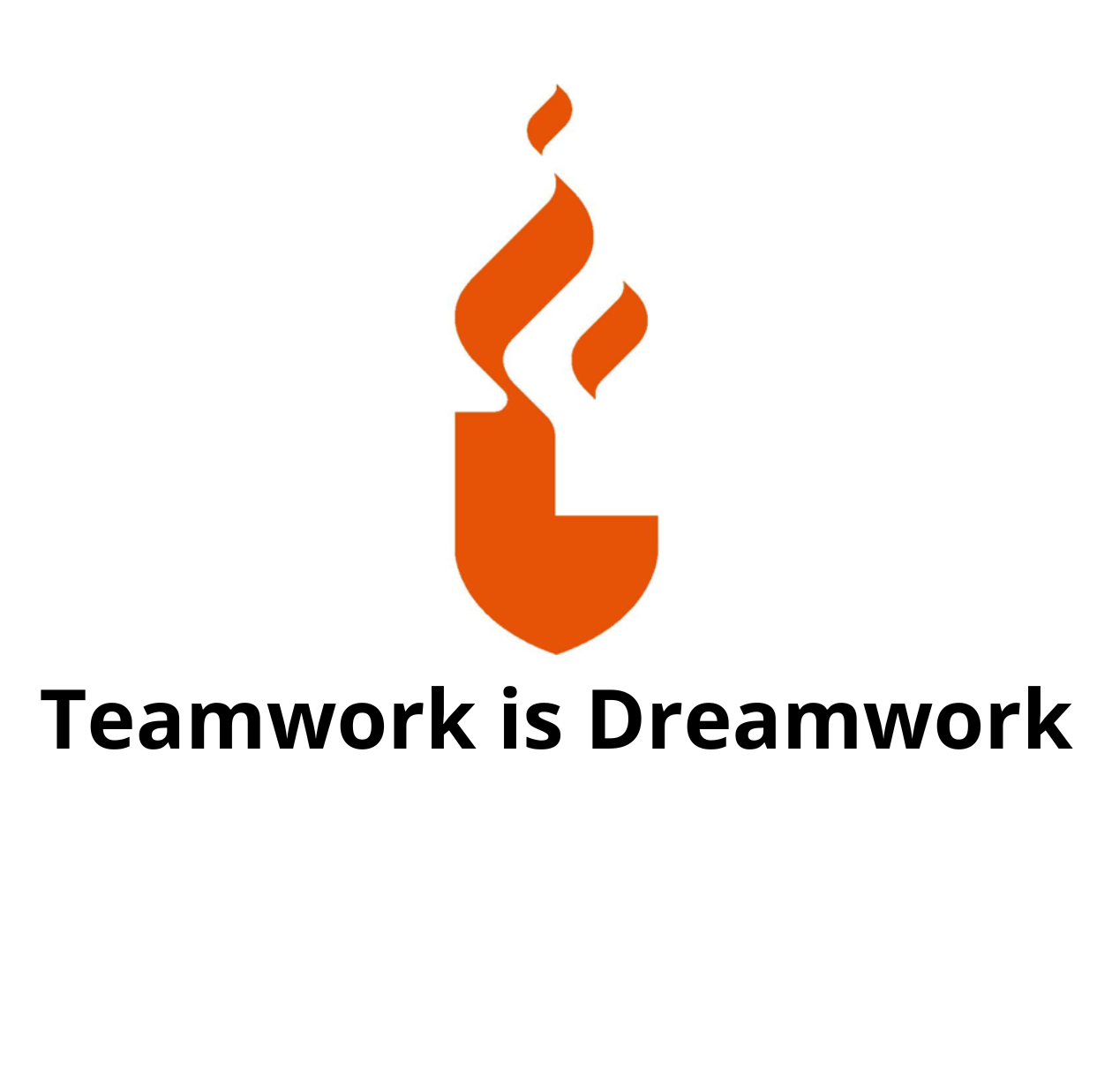 Teamwork is Dreamwork